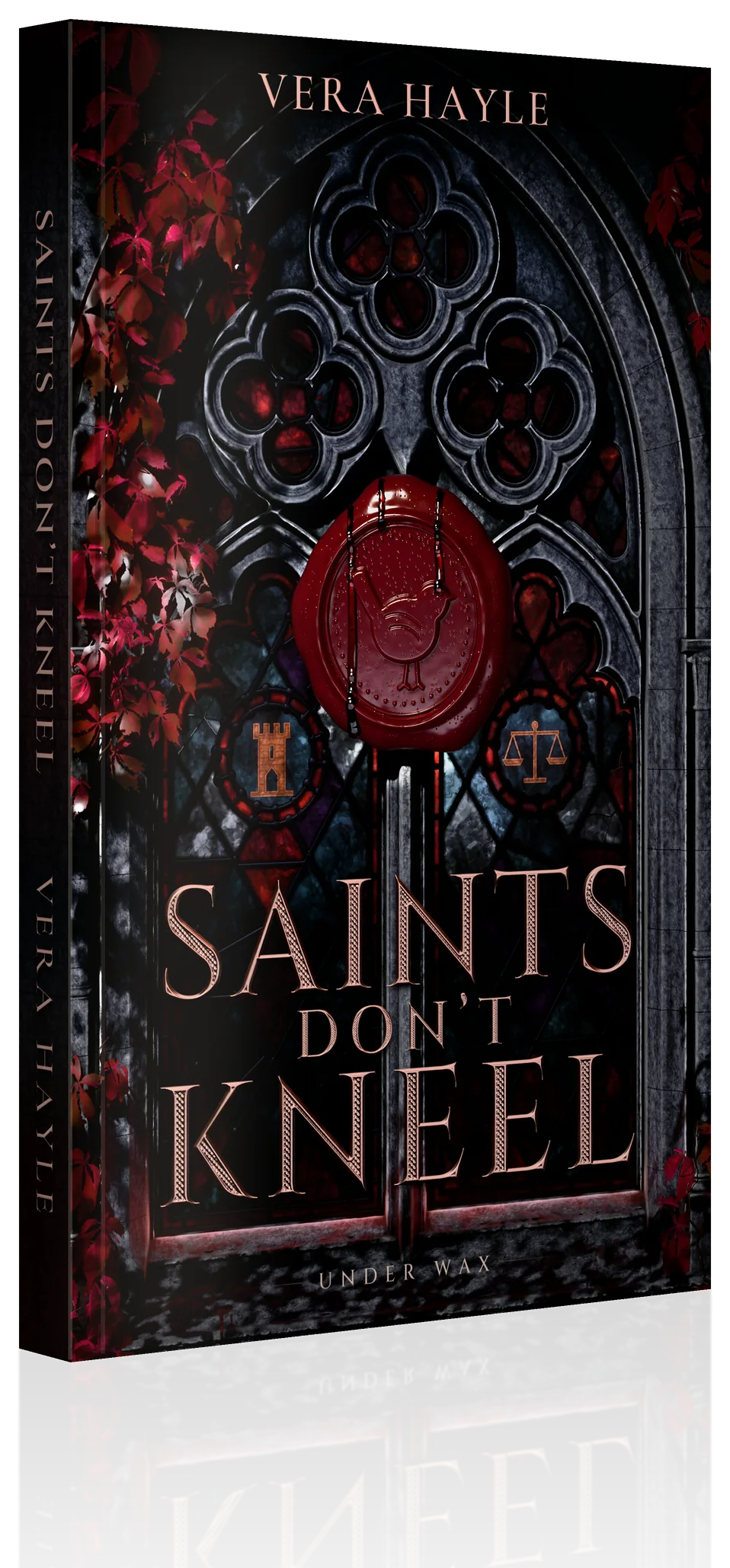 The Saints Don’t Kneel paperback by Vera Hayle